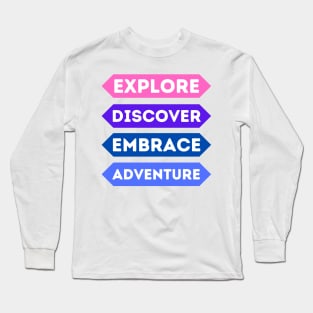 Exploratory Spirit, Adventurous Soul Long Sleeve T-Shirt